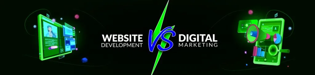 Main Differences: Digital Marketing vs. Web Development